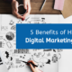 5 Advantages Of Hiring A Digital Marketing Agency